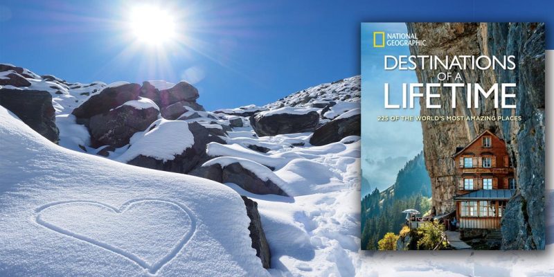 Destinations of a Lifetime: 225 of the World’s Most Amazing Places – A Book Review